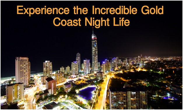 Experience the Incredible Gold Coast Nightlife